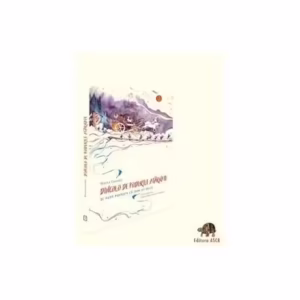 Dincolo de podurile atârnate și alte povești cu dor de ducă - Paperback brosat - Mircea Breaz, Cozmin Marta, Diana Breaz - ASCR