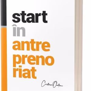 Start în antreprenoriat. Călătoria antreprenorului de la a ști la a avea înspre a deveni - Paperback brosat - Cristian Onețiu - Act și Politon