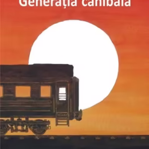 Generația canibală - Paperback brosat - Vasile Ernu - Polirom