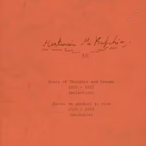 Jurnal de gânduri și vise 2020-2022 (selecție) / Diary of Thoughts and Dreams 2020-2022 (selection) - Hardcover - Idea Design