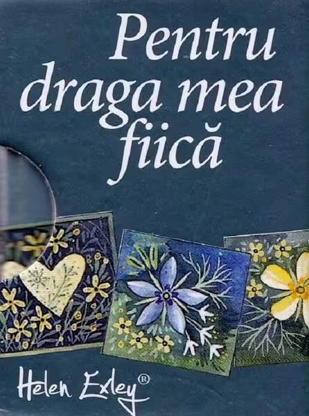 Pentru draga mea fiică – Hardcover – *** – Helen Exley