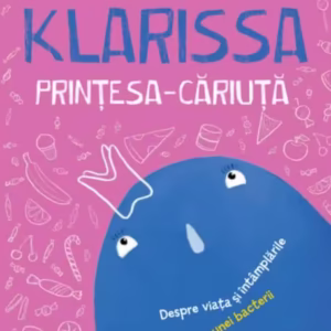 Klarissa, Prințesa-Căriuță - Paperback brosat - Agnes Ofner, Martina Fuchs - Litera mică