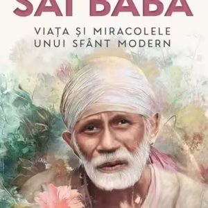 Incredibilul Sai Baba - Paperback brosat - Arthur Osborne - Herald