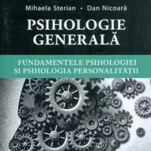 Psihologie generală - Paperback brosat - Pro Universitaria