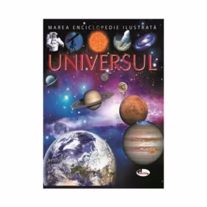 Universul. Marea enciclopedie ilustrată - Hardcover - *** - Aramis