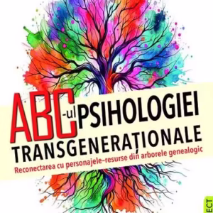 ABC-ul Psihologiei transgeneraționale - Paperback brosat - Prestige