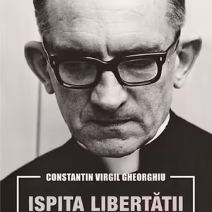 Ispita libertății. Memorii - Paperback brosat - Constantin Virgil Gheorghiu - Sophia