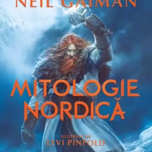 Mitologie nordică. Ediție ilustrată - Hardcover - Neil Gaiman - Arthur