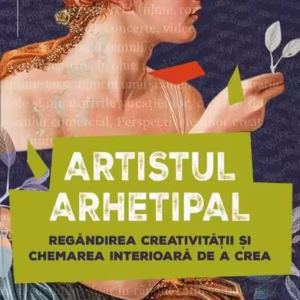 Artistul arhetipal - Paperback brosat - Mary Antonia Wood - Herald