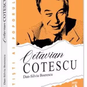 Octavian Cotescu, o altfel de poveste - Paperback brosat - Neverland