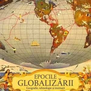 Epocile globalizării - Paperback brosat - Jeffrey D. Sachs - Corint