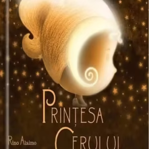 Prințesa Cerului - Hardcover - Rino Alaimo - Univers
