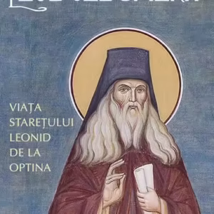 Leul cel smerit. Viața starețului Leonid de la Optina - Paperback brosat - Sophia