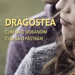 Dragostea. Cum să o dobândim, cum să o păstrăm - Paperback brosat - Dmitry Semenik - Sophia