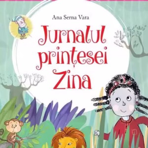 Școala prințeselor. Jurnalul prințesei Zina - Paperback brosat - Ana Serna Vara - Girasol