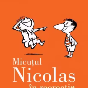 Micuțul Nicolas în recreație (Vol.2) - Hardcover - René Goscinny - Arthur