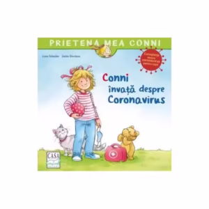 Conni învață despre Coronavirus - Paperback - Liane Schneider - Casa