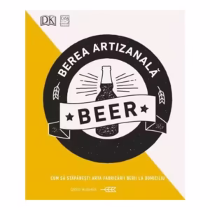 Berea artizanală - Paperback brosat - Greg Hughes - Casa