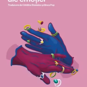 Politicile culturale ale emoției - Paperback brosat - Sara Ahmed - Universitatea Lucian Blaga Sibiu