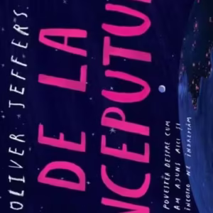 De la începuturi - Paperback brosat - Oliver Jeffers - Pandora M