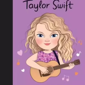 Taylor Swift. Copii cu visuri îndrăznețe - Hardcover - Maria Isabel Sánchez Vegara - Litera mică