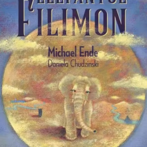 Elefantul Filimon - Hardcover - Michael Ende - Vlad și Cartea cu Genius