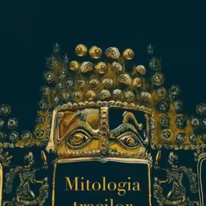 Mitologia tracilor - Paperback brosat - Sorin Paliga - Meteor Press