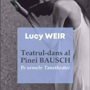 Teatrul-dans al Pinei Bausch - Paperback brosat - Junimea