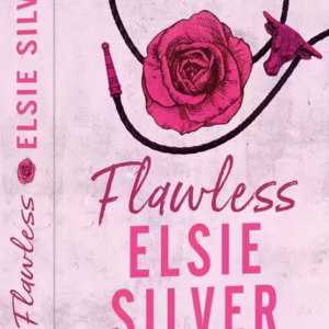 Flawless (Vol. 1) - Paperback brosat - Elsie Silver - Epica Publishing