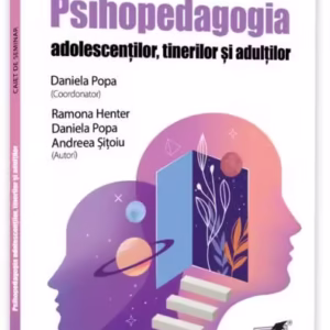 Psihopedagogia adolescenților, tinerilor și adulților - Paperback brosat - Pro Universitaria