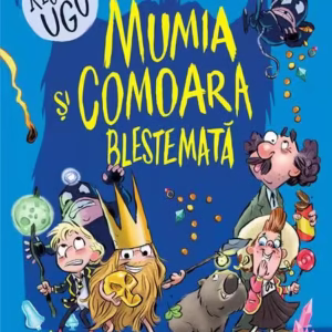 Mumia și comoara blestemată - Paperback brosat - Adam Stower - Humanitas