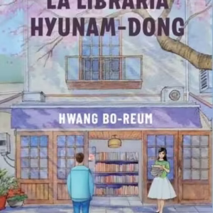 Bun-venit la librăria Hyunam-Dong - Paperback brosat - Hwang Bo-Reum - Litera