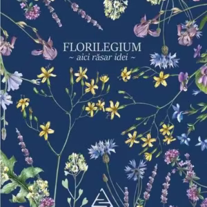 Florilegium (agenda albastră) - Paperback brosat - Irina Neacșu - Art