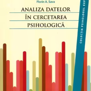 Analiza datelor în cercetarea psihologică - Paperback brosat - Florin Alin Sava - ASCR