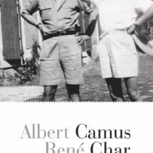 Corespondenţă. 1946-1959 - Paperback brosat - Albert Camus, René Char - Polirom