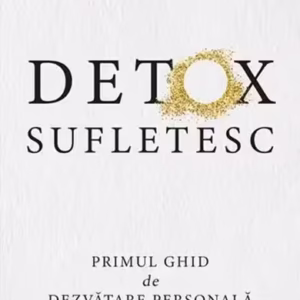 Detox Sufletesc - Paperback brosat - Paul Avram Tukaram - Bookzone
