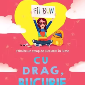 Cu drag, Bucurie - Hardcover - Jenny Valentine - Didactica Publishing House