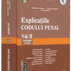 Explicațiile Codului penal (Vol. 2) - Paperback brosat - Universul Juridic