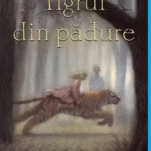 Tigrul din pădure - Hardcover - Arthur