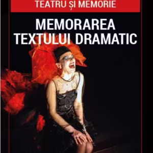 Teatru și memorie - Paperback brosat - Eikon
