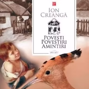 Povești. Povestiri. Amintiri - Paperback brosat - Ion Creangă - Prut