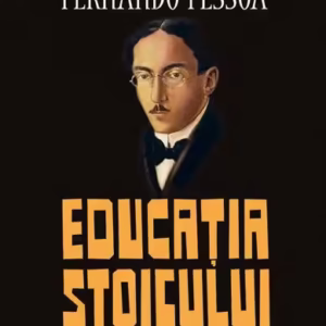 Educația stoicului - Paperback brosat - Humanitas