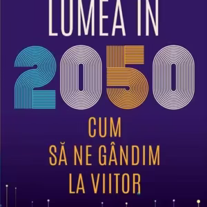 Lumea în 2050 - Paperback brosat - Hamish McRae - Niculescu