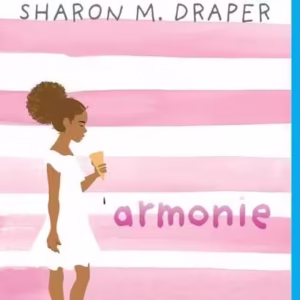 Armonie - Paperback brosat - Sharon M. Draper - Arthur