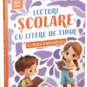 Lecturi școlare cu litere de tipar. Clasici universali - Paperback brosat - Gama