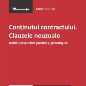 Conținutul contractului. Clauzele neuzuale - Paperback brosat - Hamangiu