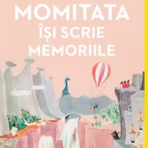 Momitata își scrie memoriile - Paperback brosat - Tove Jansson - Arthur