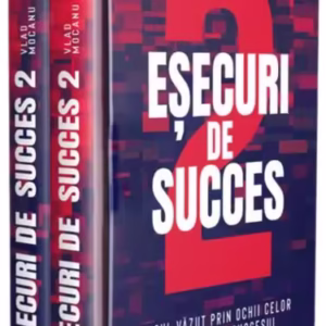 Eșecuri de succes (Vol. 1+2) - Paperback brosat - Vlad Mocanu - Evrika