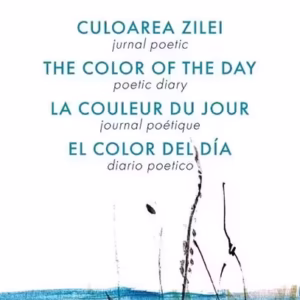 Jurnal poetic. Culoarea zilei - Paperback brosat - Cristian Muntean - Creator