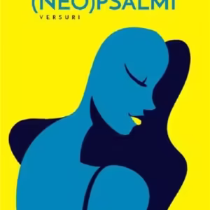 (Neo)Psalmi – Paperback – Dana Iliescu – Creator